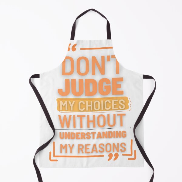 Item preview, Dont judge me designed and sold by desssigner.