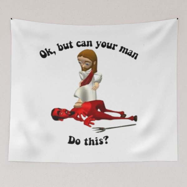 Item preview, Ok, but can your man do this? | Jesus designed and sold by Piixiefae.