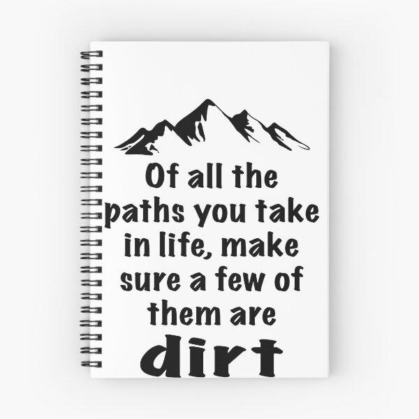 Item preview, Of all the paths in life dirt inspirational quote designed and sold by SoulTrekking.