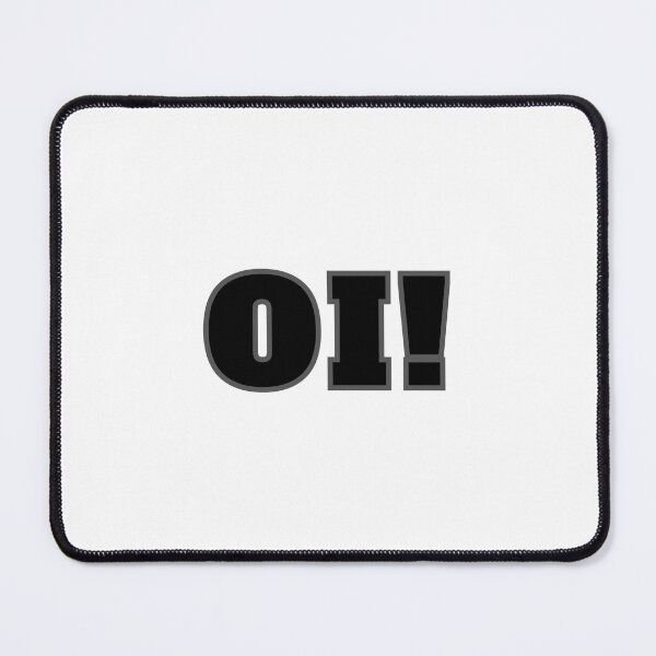 Item preview, Oi! designed and sold by DigitalRedesign.