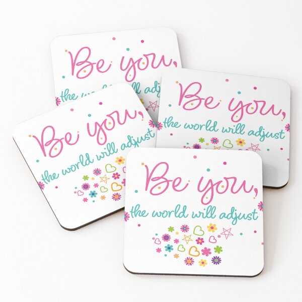Item preview, Be You, The World Will Adjust Quote designed and sold by franiorpty.