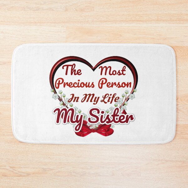 Item preview, The Most Precious Person n My Life "My Sister" designed and sold by Pebasfa.