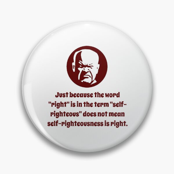 Item preview, Just Because the Word Right - Wisdom designed and sold by CrankyOldDude.