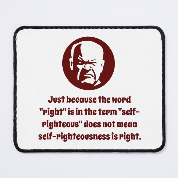 Item preview, Just Because the Word Right - Wisdom designed and sold by CrankyOldDude.