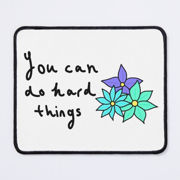 Item preview, You Can Do Hard Things designed and sold by CreationsByMR.