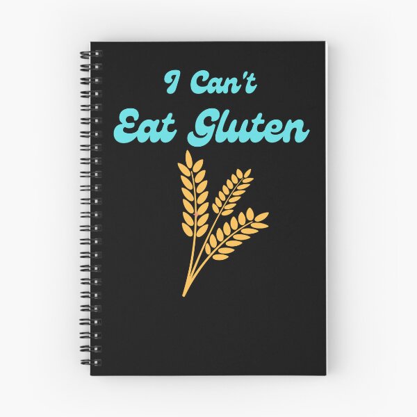 Item preview, I Cant Eat Gluten - Gluten-Free Living: Celebrating Life Without Wheat designed and sold by Chromatic-Art.