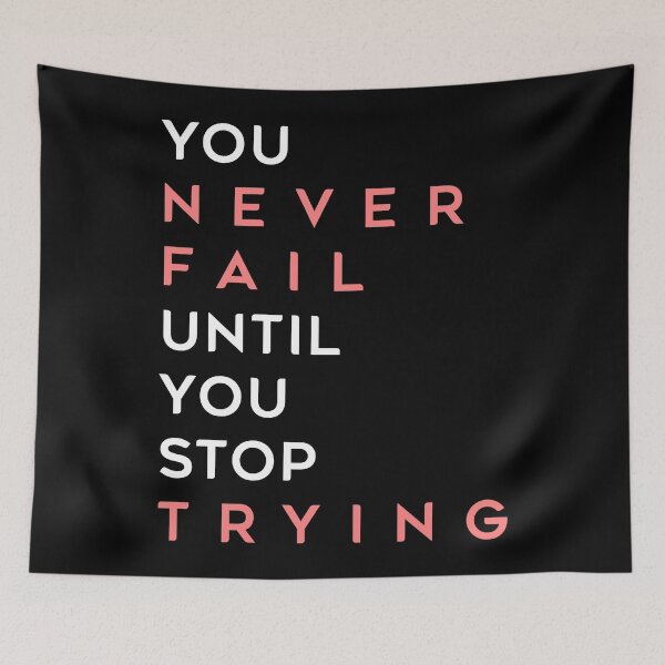 Item preview, You Never Fail Until You Stop Trying | Red-White designed and sold by Hazmat-AI7.