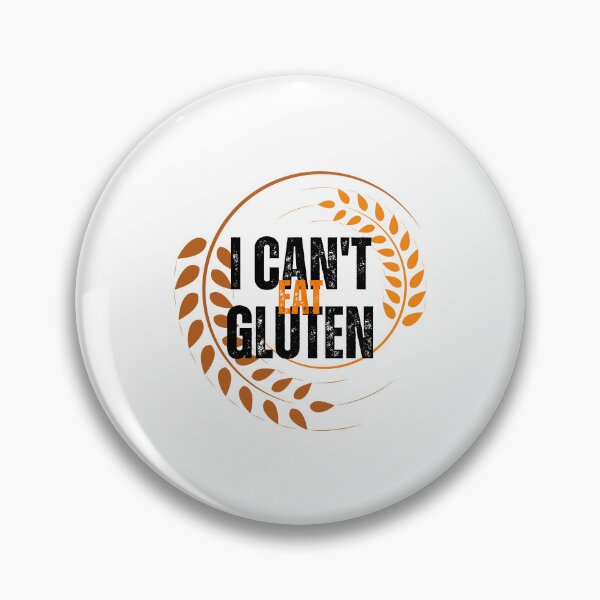 Artikelvorschau, I Cant Eat Gluten - Gluten-Free is the Way to Be: Embrace Your Wheat-Free Lifestyle entworfen und verkauft von Chromatic-Art.