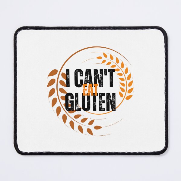 Item preview, I Cant Eat Gluten - Gluten-Free is the Way to Be: Embrace Your Wheat-Free Lifestyle designed and sold by Chromatic-Art.