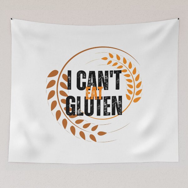 Item preview, I Cant Eat Gluten - Gluten-Free is the Way to Be: Embrace Your Wheat-Free Lifestyle designed and sold by Chromatic-Art.