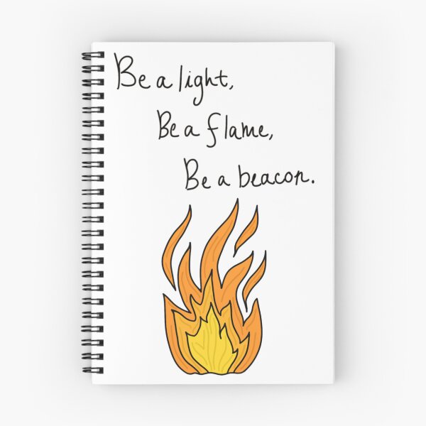 Item preview, Be a light, Be a flame, Be a beacon designed and sold by CreationsByMR.