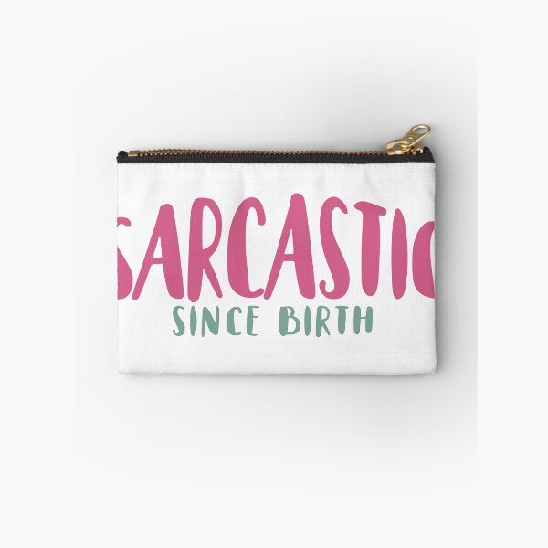 Aperçu de l'œuvre SARCASME DEPUIS LA NAISSANCE créée et vendue par BGSMBOUTIQUE.