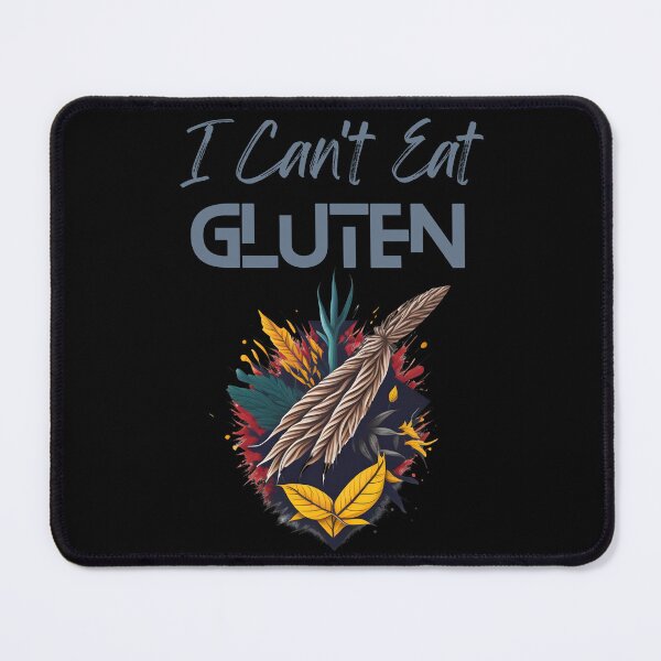 Item preview, I Cant Eat Gluten - The Gluten-Free Life: Enjoying Every Bite Without Wheat designed and sold by Chromatic-Art.