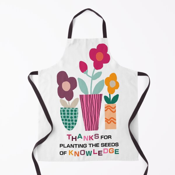 Item preview, Thanks for Planting the Seeds of Knowledge designed and sold by Deutschic.