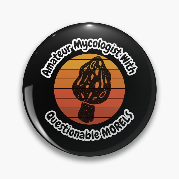Item preview, Amateur Mycologist With Questionable Morels designed and sold by ArtisShops.