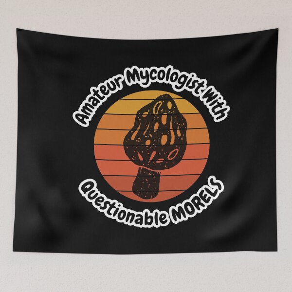 Item preview, Amateur Mycologist With Questionable Morels designed and sold by ArtisShops.
