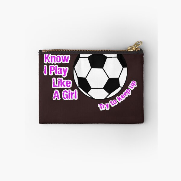 Item preview, I Know I Play Like A Girl Try To Keep Up Soccer T-Shirt designed and sold by Ultraleanbody.