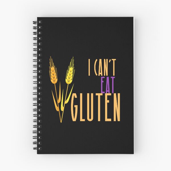 Item preview, I Cant Eat Gluten - Savoring Gluten-Free: Delicious and Nutritious Without Wheat designed and sold by Chromatic-Art.