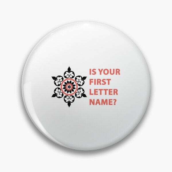 Item preview, Is your First Letter Name designed and sold by kamilu.