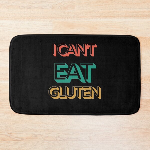 Item preview, I Cant Eat Gluten - No Gluten, No Problem: Delicious and Nutritious Without Wheat designed and sold by Chromatic-Art.