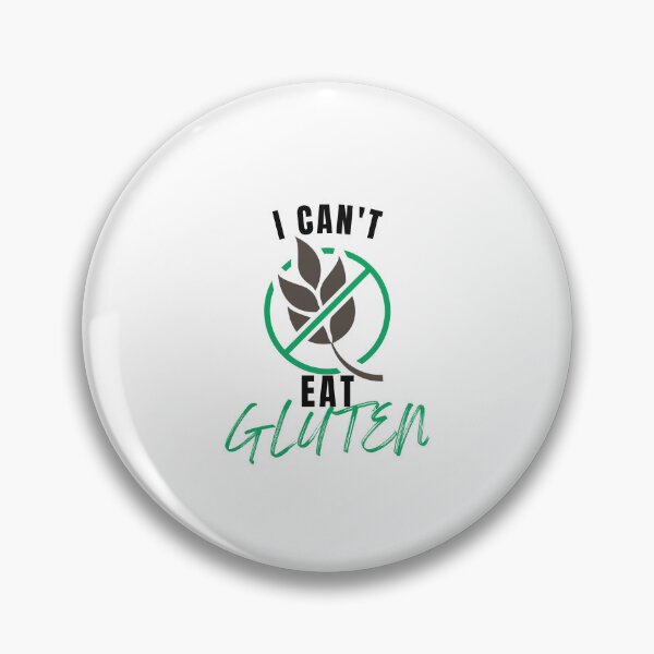 Artikelvorschau, I Cant Eat Gluten - Living the Gluten-Free Life: Healthy and Delicious Without Wheat entworfen und verkauft von Chromatic-Art.