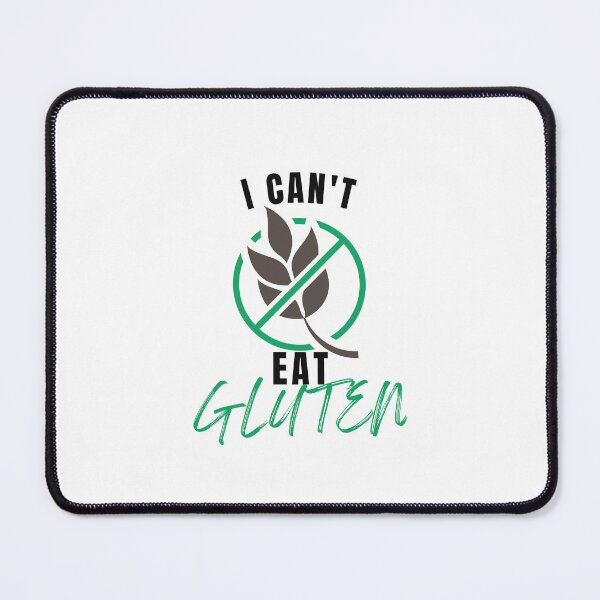 Item preview, I Cant Eat Gluten - Living the Gluten-Free Life: Healthy and Delicious Without Wheat designed and sold by Chromatic-Art.