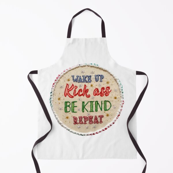 Item preview, Wake up. Kick ass. Be kind. Repeat designed and sold by OCNau.