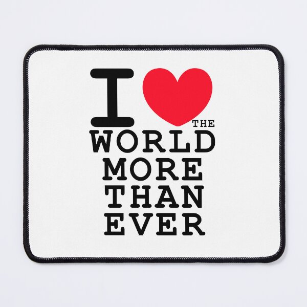 Item preview, I love the world more than ever.earth day,world environment day designed and sold by Billion-design.