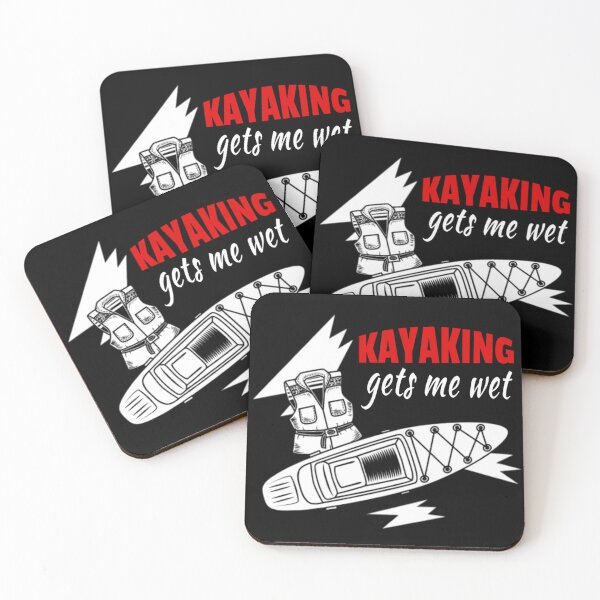 Item preview, Kayaking Gets Me Wet  designed and sold by Roomshoping.