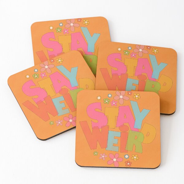 Item preview, Stay Weird  designed and sold by Sadie C.