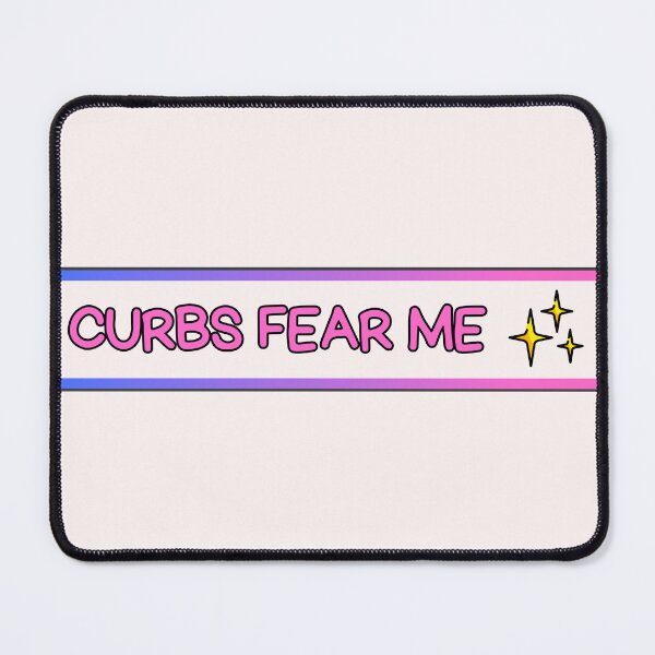 Item preview, Curbs Fear Me - Car Bumper Sticker designed and sold by Hazmat-AI7.