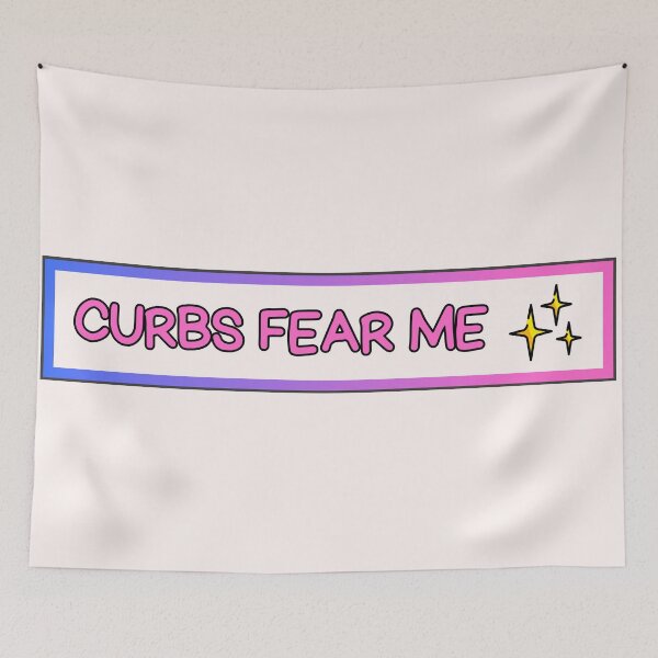 Item preview, Curbs Fear Me - Car Bumper Sticker designed and sold by Hazmat-AI7.