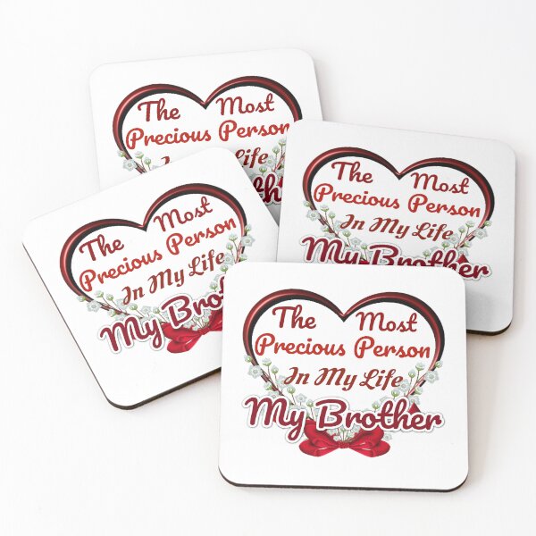 Item preview, The Most Precious Person n My Life "My Brother" designed and sold by Pebasfa.
