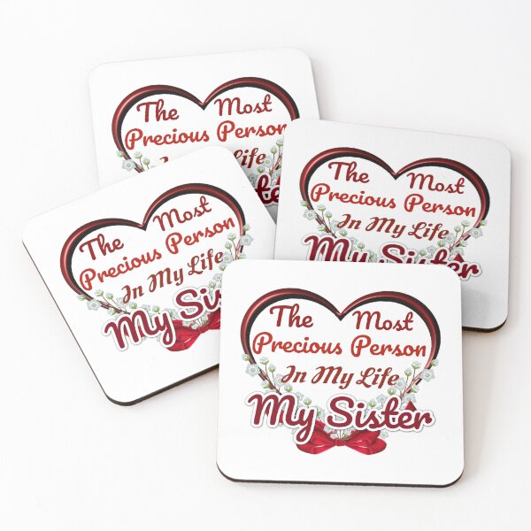 Item preview, The Most Precious Person n My Life "My Sister" designed and sold by Pebasfa.