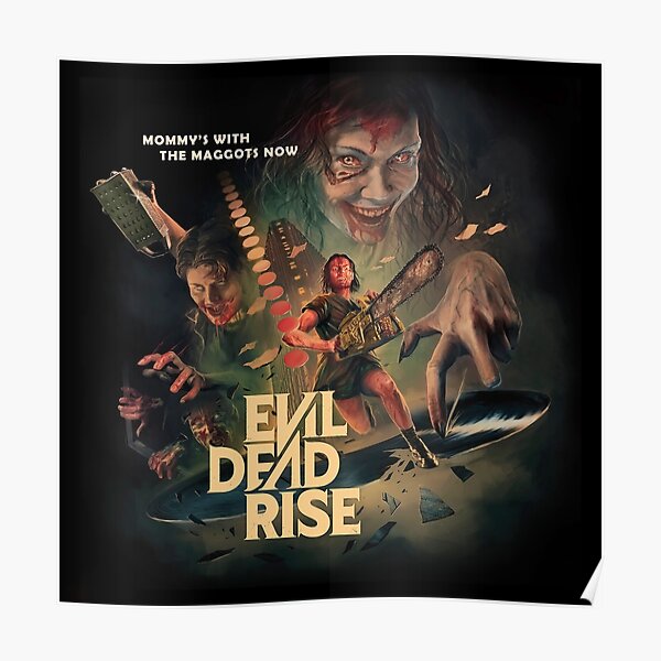 Evil Dead Rise Poster for Sale by Paul Richardson