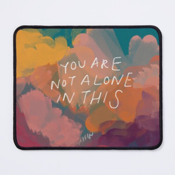 Item preview, You Are Not Alone In This  designed and sold by graydarren.