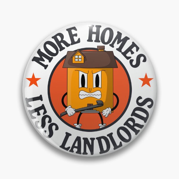 Item preview, More Homes Less Landlords designed and sold by Picket Club.