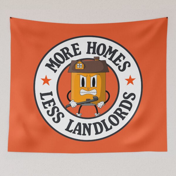 Item preview, More Homes Less Landlords designed and sold by Picket Club.
