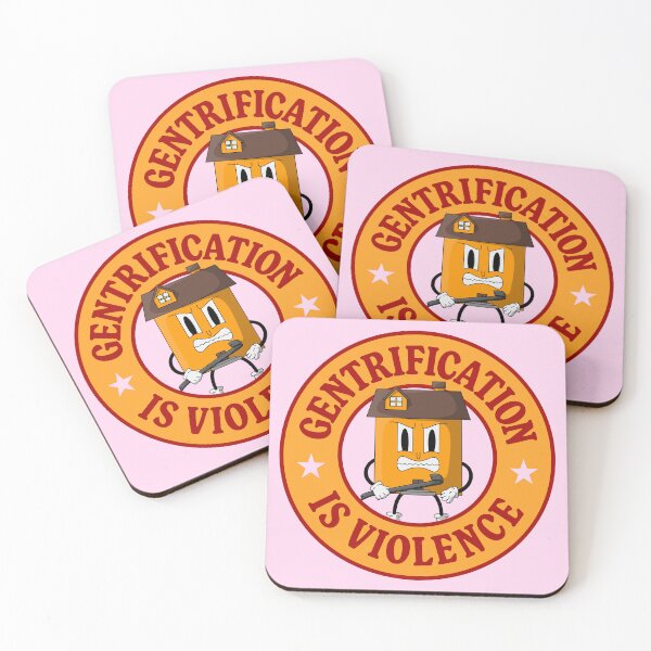 Item preview, Gentrification Is Violence designed and sold by Picket Club.