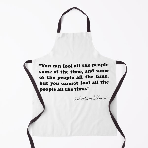 Item preview, Abraham Lincoln Quote - You can fool all the people some of the time designed and sold by Nielsenlauryn.