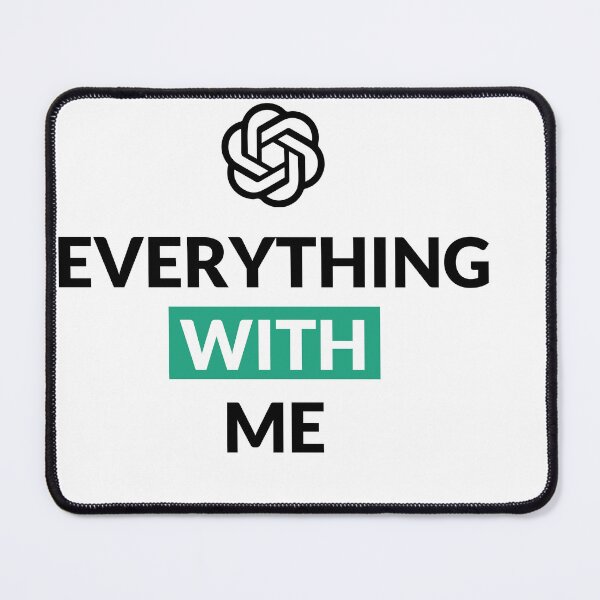 Item preview, chatgpt Everything with me classic t-shirt designed and sold by Graphichut.