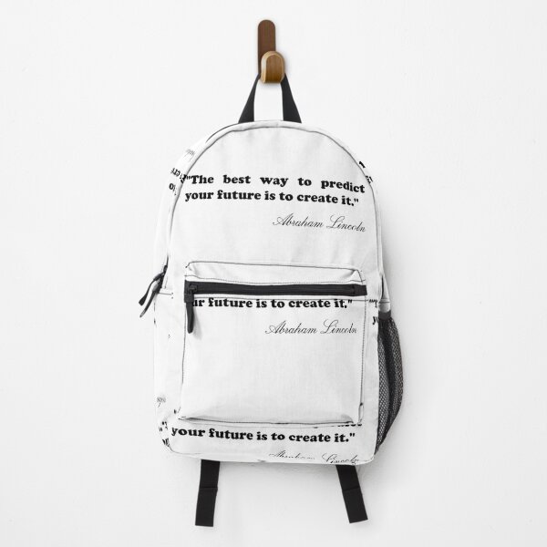 Item preview, Abraham Lincoln Quote - The best way to predict your future is to create it designed and sold by Spearsbrent.