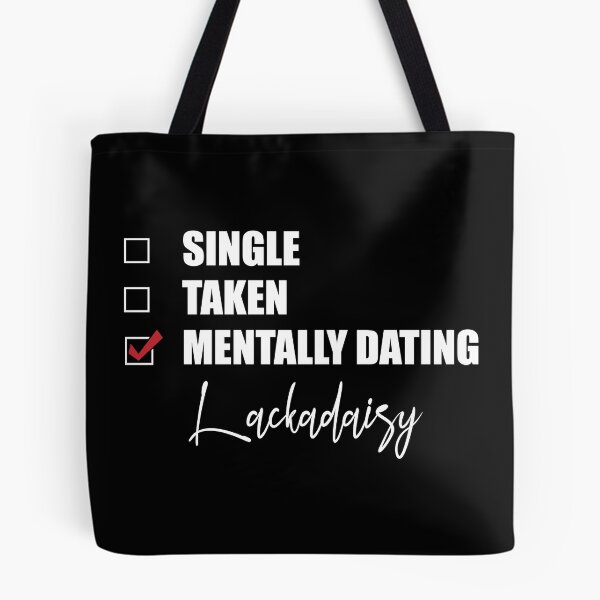 Item preview, Mentally Dating Lackadaisy designed and sold by Bend-The-Trendd.