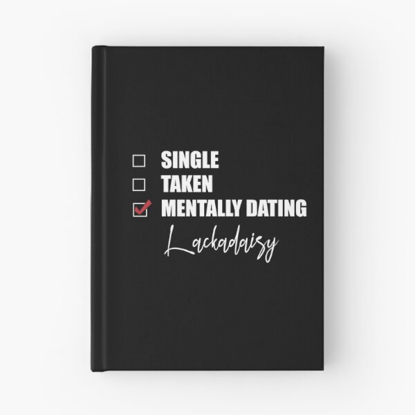 Item preview, Mentally Dating Lackadaisy designed and sold by Bend-The-Trendd.