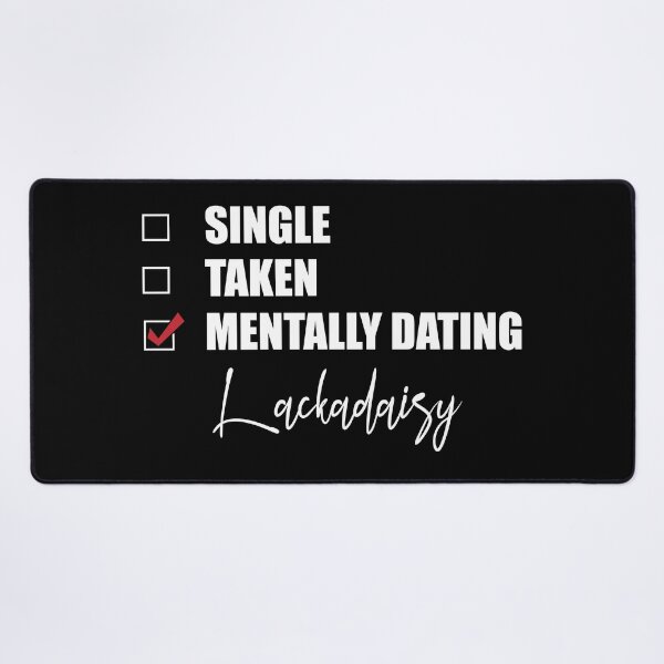 Item preview, Mentally Dating Lackadaisy designed and sold by Bend-The-Trendd.