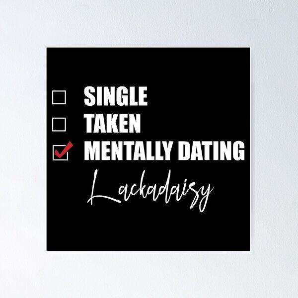 Item preview, Mentally Dating Lackadaisy designed and sold by Bend-The-Trendd.