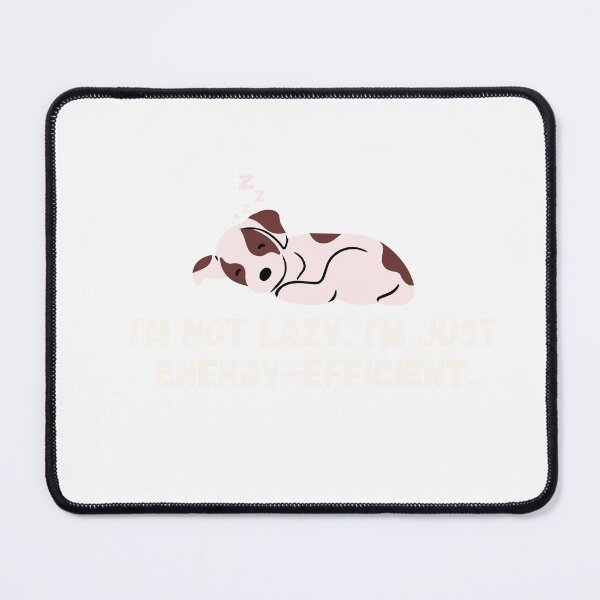 Item preview, Not Lazy, but Energy-efficient designed and sold by Nikhil Thakkar.