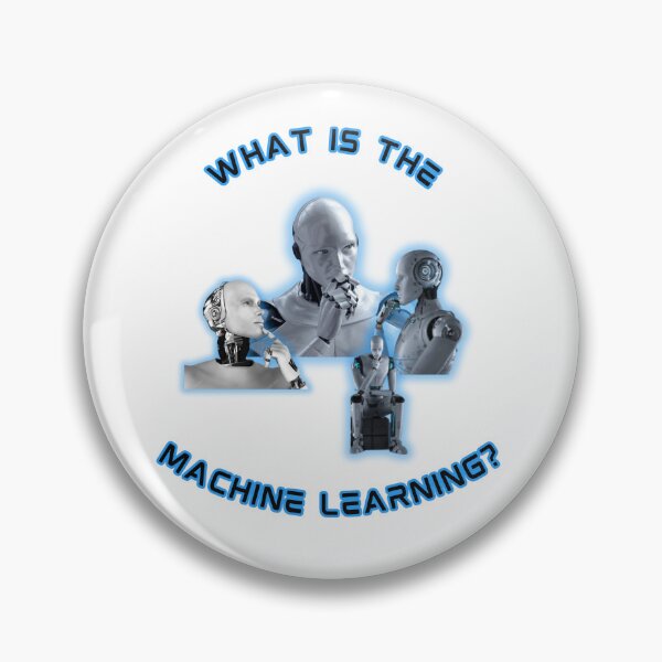Item preview, what is the machine learning? designed and sold by aluminum-falcon.