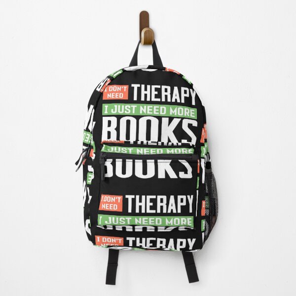Item preview, I just need more books,is my therapy designed and sold by erozzz.
