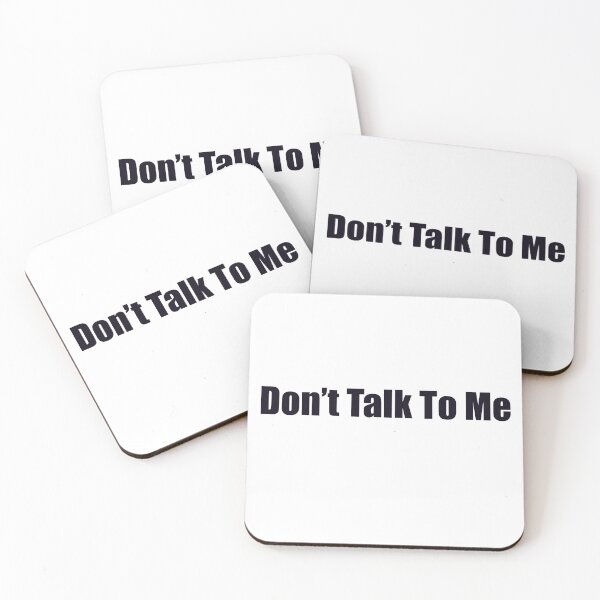 Artikelvorschau, Don’t Talk To Me entworfen und verkauft von LancelotDesigns.